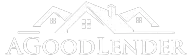 A Good Lender - California Mortgage Expert Logo
